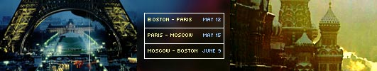 Boston-Paris-Moscow-Boston in 4 weeks