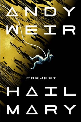 Andy Weir Project Hail Mary original cover