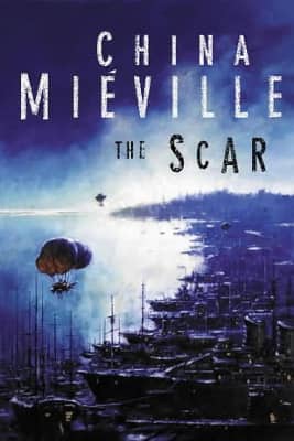China Miéville The Scar original cover
