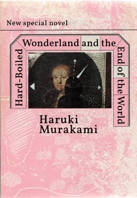 Haruki Murakami Hard-Boiled Wonderland and the End of the World English cover