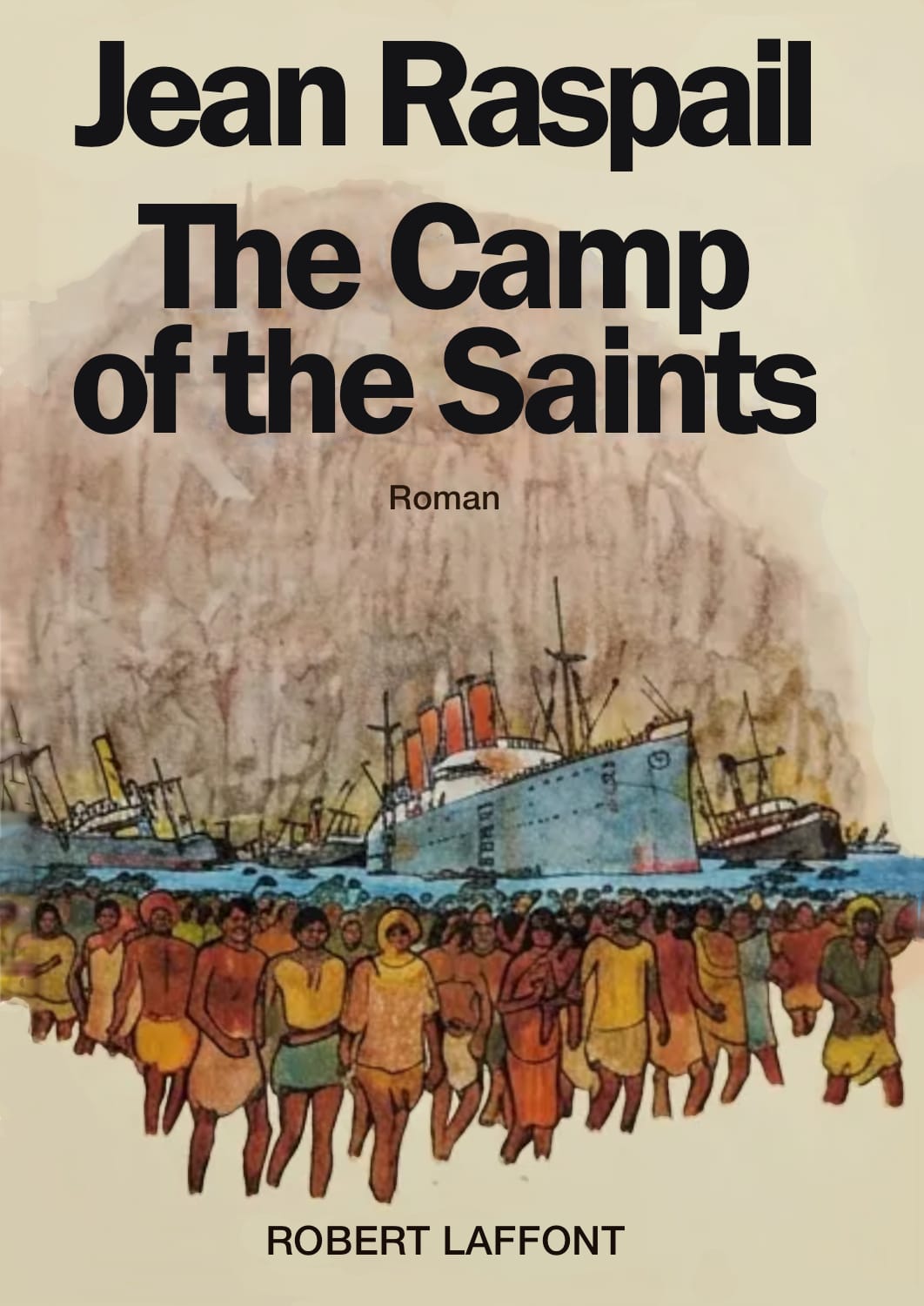 Jean Raspail — The Camp of the Saints