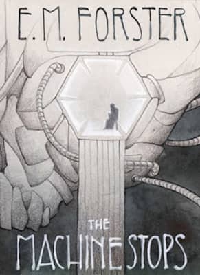 E. M. Forster The Machine Stops original cover