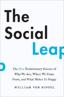 William von Hippel The Social Leap original cover