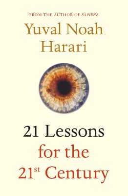 Yuval Noah Harari 21 Lessons for the 21st Century original cover