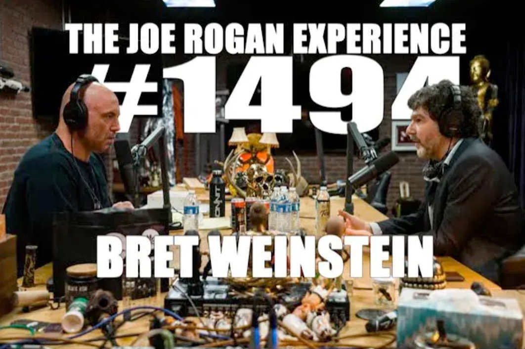 Joe Rogan and Bret Weinstein